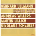 Gebhard Ullmann、Andreas Willers、Enrico Rava、Martin Lillich、Nikolaus Schaeuble - Forteen Days II