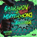 Sharapov、Mister Monj - Shooter (Original Mix)