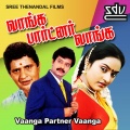 Ganesh - Vaanga Partner Vaanga