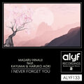 Masaru、Kayumai、Haruko Aoki - I Never Forget You (DubMix)