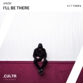 JAN3K - I'll Be There