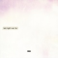 Jordy - Last Night Was Fun (Explicit)