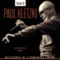 Milestones of a Conductor Legend: Paul Kletzki, Vol. 3 (Live)