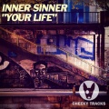 Inner Sinner - Your Life