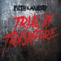 Filth、Majesty - 2 Days to Live