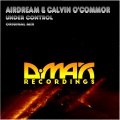 Calvin O'Commor、AirDream - Under Control (Original Mix)