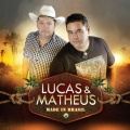 Matheus、LUCAS - Traição a Queima Roupa