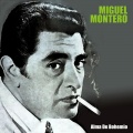 Miguel Montero、José Libertella - Ya Dice Papá