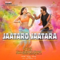 Jaataro Jaatara (From 