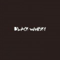 Black Whiskey (Explicit)