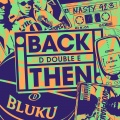 Back Then (Explicit)