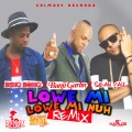 Lowe Mi, Lowe Mi Nuh (Remix,Vol.2)