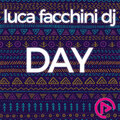 Luca Facchini Dj - Day