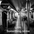 LHH - The Way You Want It