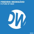 Fredrik Redegard - Future of War