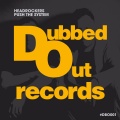Headrockers - Push The System