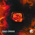 Dino Crisis (Original Mix)