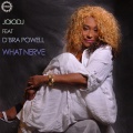 Joio DJ、D'bra Powell - What Nerve