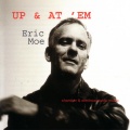 Marcia Butler、Tim Smith、Eric Moe、Jayn Rosenfield、Lois Martin、Rachel Rudich - Up & At ’Em: at 'em