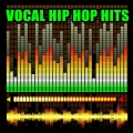 Vocal Hip Hop Hits