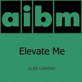 Elevate Me