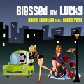 Jorge Leon、Buena Lavativa、Carlos Suarez、Isalin Padrón、Victor Jaramillo、Coolie Ranx - Blessed and lucky (feat. Coolie Ranx)(Victor Jaramillo Remix|Explicit)