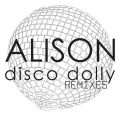 Alison - Disco Dolly (Håkan Lidbo Remix Radio Edit)