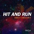 Hit and Run (Charlie Crash Radiomix)