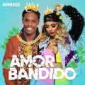 Amor Bandido (Different J Remix)