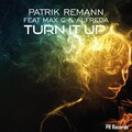 Alfreda、Patrik Remann、Max'C - Turn It Up