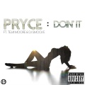 Tejai、Pryce - Doin It