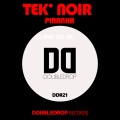 Tek'Noir - Piranha