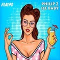 Philip Z - Ice Baby