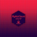 Mystical Sound - Freeze