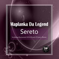 Maplanka Da Legend、Kaytonnick SA - Sereto