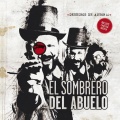 Canteca De Macao、El Sombrero Del Abuelo、Carlos Leal、Trancheuntes - Cabezas Locas