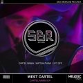 West Cartel、MC Scarra - Cartel Mania