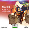 Alkaline - Weh You Did Deh (RadioEdit)