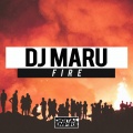 DJ Maru - Fire