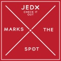 JedX - Check It Out