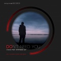 Stephanie Kay、Vicco、Raffa Maru - Don't Need You (Raffa Maru Remix)