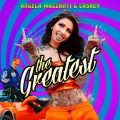 The Greatest (Explicit)