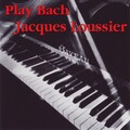 Christian Garros、Pierre Michelot、jacques loussier - Prélude n° 5 en ré majeur (clavier bien tempéré, livre 1 BWV 850)