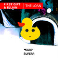 First Gift、DJLIAN - The Loan