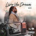 Live Ya Dream (Explicit)