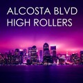 Donald Wilborn、Alcosta Blvd - High Rollers