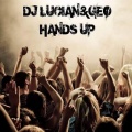 Geo、DJ Lucian - Hands Up
