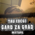 TAU - Gard za Grad (Intro)