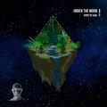 Under The Moon - La Pachamama