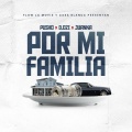 Por Mi Familia (Explicit)